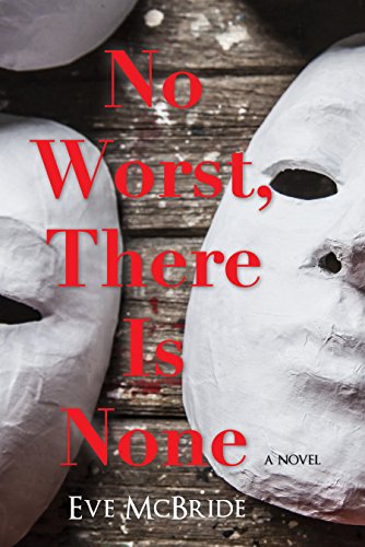 cover image No Worst, There Is None