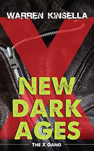 cover image New Dark Ages: The X Gang