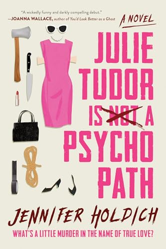 cover image Julie Tudor Is Not a Psychopath