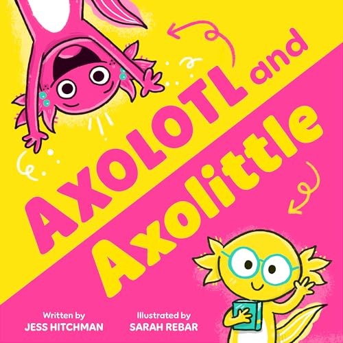 cover image Axolotl and Axolittle