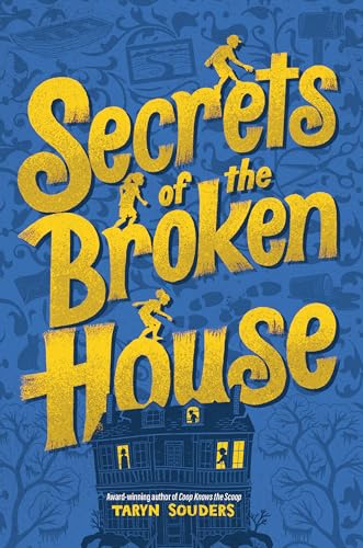 cover image Secrets of the Broken House