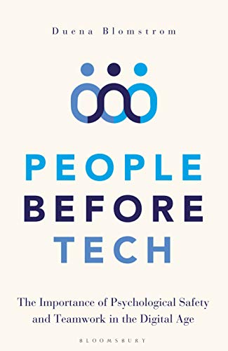 cover image People Before Tech: The Importance of Psychological Safety and Teamwork in the Digital Age