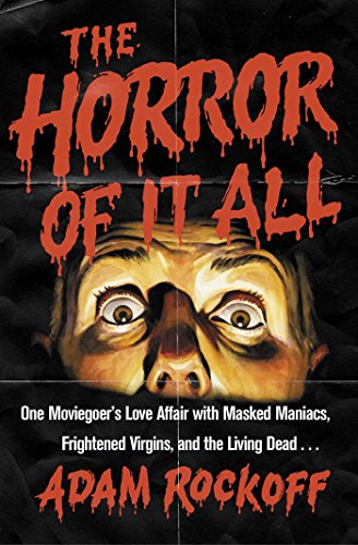 cover image The Horror of It All