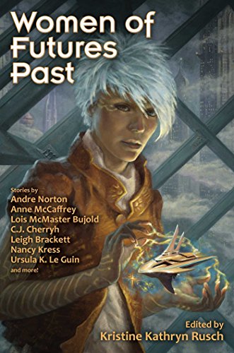 cover image Women of Futures Past: Classic Stories