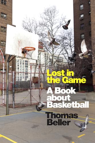 cover image Lost in the Game: A Book About Basketball