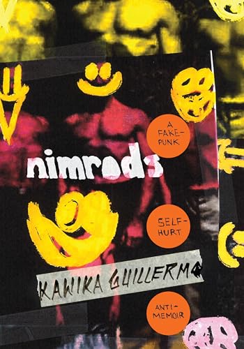 cover image Nimrods: A Fake-Punk Self-Hurt Anti-Memoir