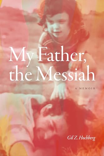 cover image My Father, the Messiah