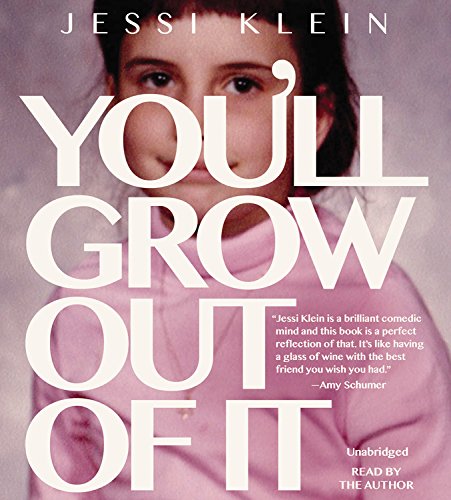 cover image You’ll Grow Out of It 