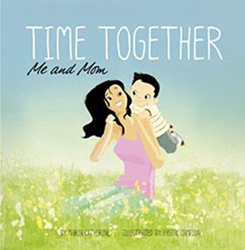 cover image Time Together: Me and Mom