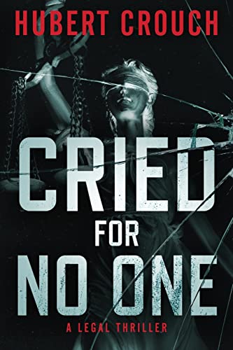 cover image Cried for No One