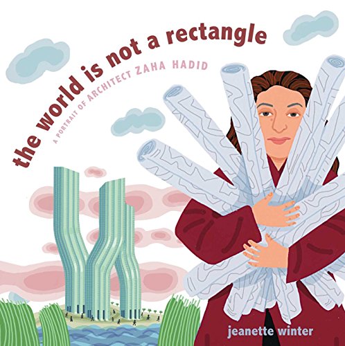 cover image The World Is Not a Rectangle: A Portrait of Architect Zaha Hadid