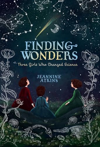 cover image Finding Wonders: Three Girls Who Changed Science