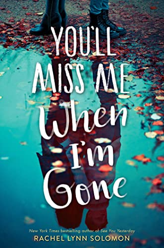 cover image You’ll Miss Me When I’m Gone
