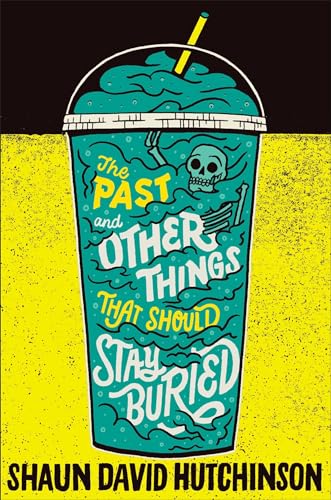 cover image The Past and Other Things That Should Stay Buried