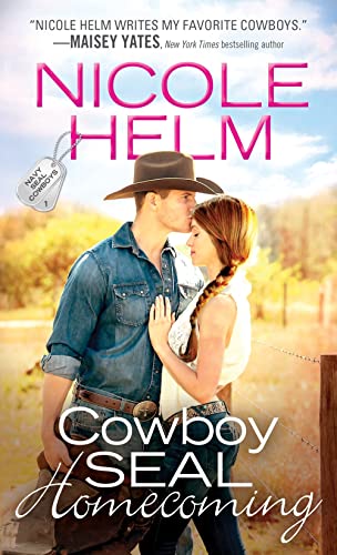 cover image Cowboy SEAL Homecoming: Navy SEAL Cowboys, Book 1