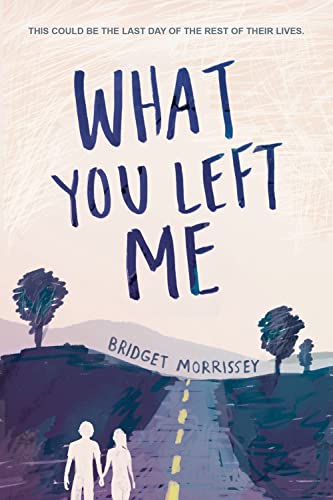 cover image What You Left Me