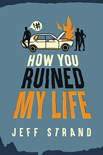 cover image How You Ruined My Life