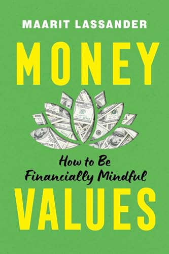 cover image Money Values: How to Be Financially Mindful