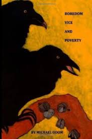 cover image Boredom, Vice, and Poverty