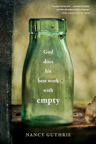 cover image God Does His Best Work With Empty