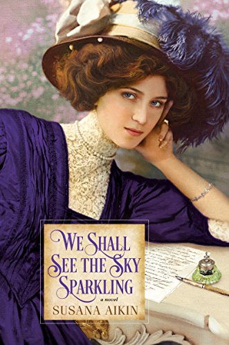 cover image We Shall See the Sky Sparkling