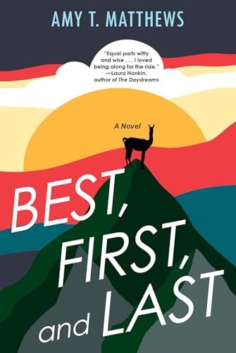 cover image Best, First, and Last