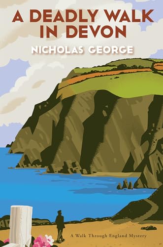 cover image A Deadly Walk in Devon: A Walk Through England Mystery