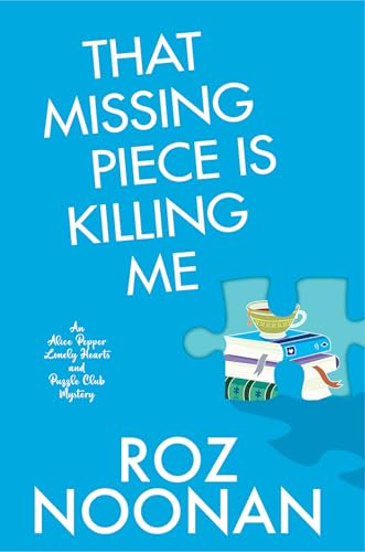 cover image That Missing Piece Is Killing Me