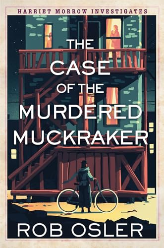 cover image The Case of the Murdered Muckraker