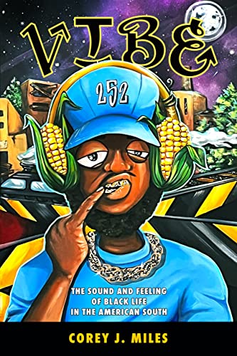 cover image Vibe: The Sound and Feeling of Black Life in the American South 