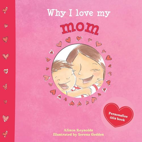 cover image Why I Love My Mom