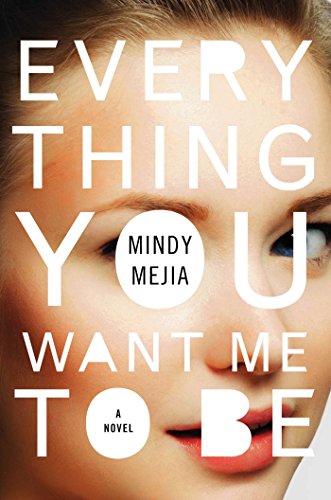 cover image Everything You Want Me to Be
