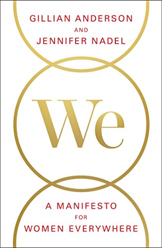 cover image We: A Manifesto for Women Everywhere
