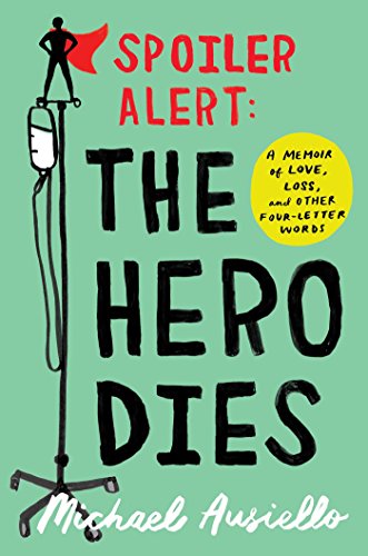 cover image Spoiler Alert: The Hero Dies