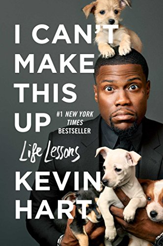 cover image I Can't Make This Up: Life Lessons