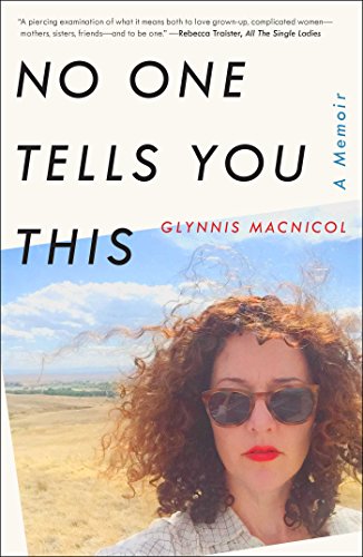 cover image No One Tells You This: A Memoir