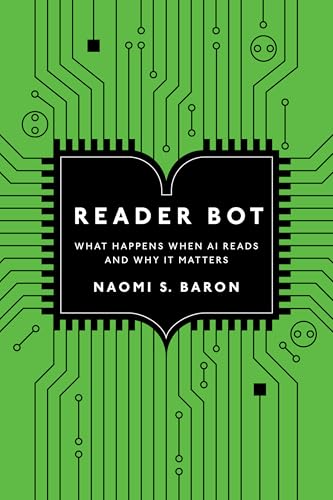 cover image Reader Bot: What Happens When AI Reads and Why It Matters
