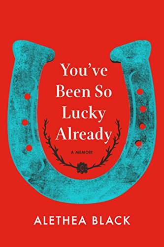 cover image You’ve Been So Lucky Already