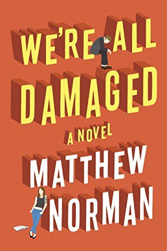 cover image We’re All Damaged 