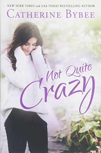 cover image Not Quite Crazy