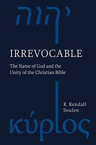 cover image Irrevocable: The Name of God and the Unity of the Christian Bible