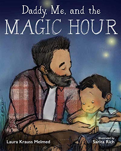 cover image Daddy, Me, and the Magic Hour