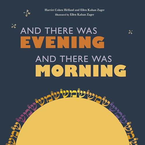 cover image And There Was Evening, and There Was Morning