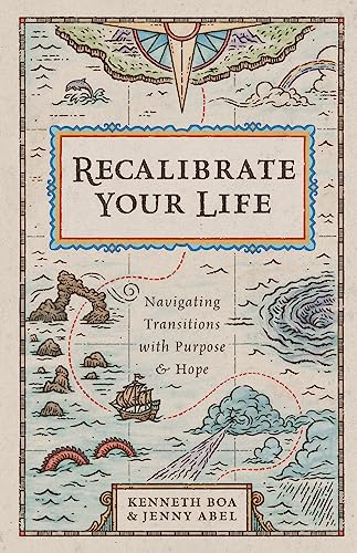 cover image Recalibrate Your Life: Navigating Transitions with Purpose and Hope