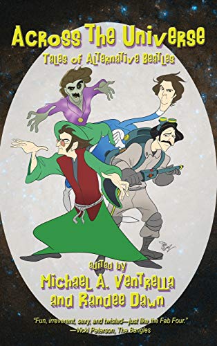 cover image Across the Universe: Tales of Alternative Beatles