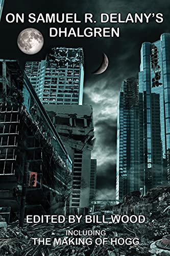 cover image On Samuel R. Delany’s ‘Dhalgren’