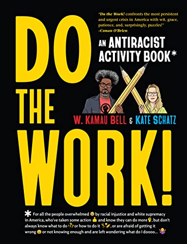 cover image Do the Work!: An Antiracist Activity Book
