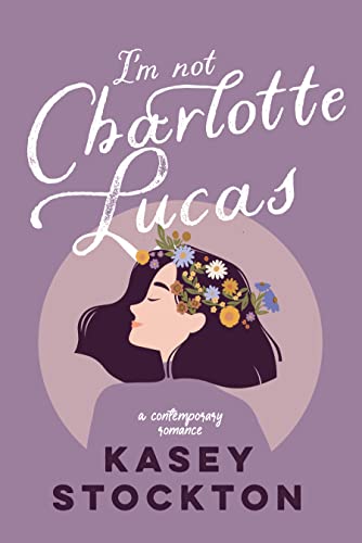 cover image I’m Not Charlotte Lucas
