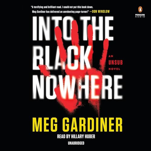 cover image Into the Black Nowhere: An Unsub Novel