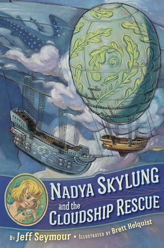 cover image Nadya Skylung and the Cloudship Rescue
